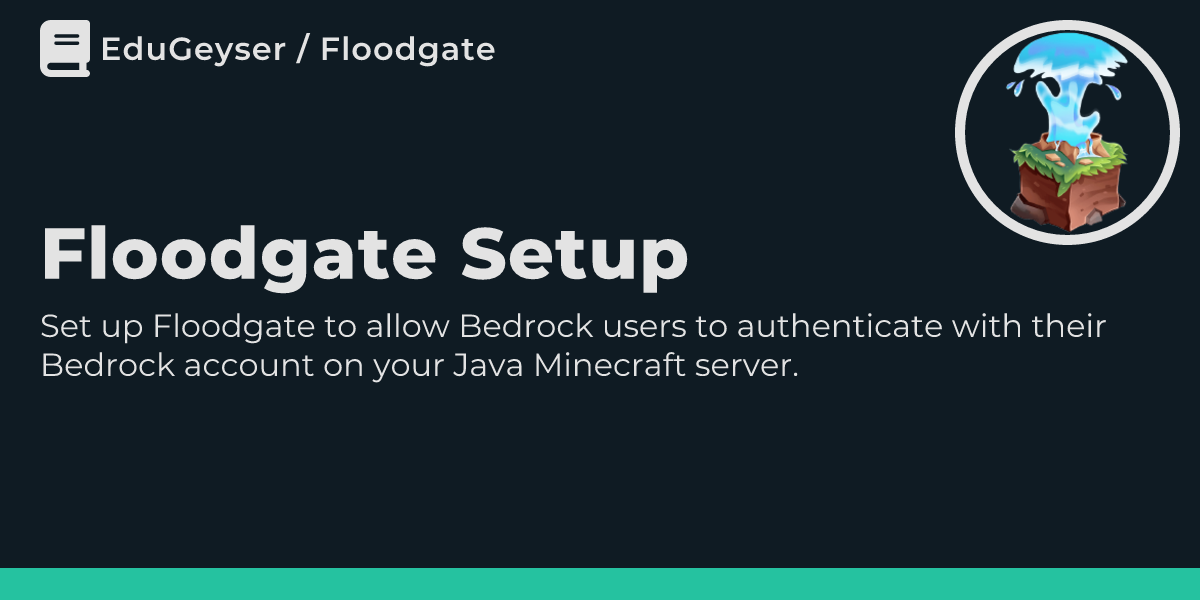 Floodgate Setup | EduGeyser